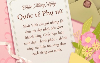 Nhất Vinh Chúc Mừng Ngày Quốc tế Phụ nữ 8/3